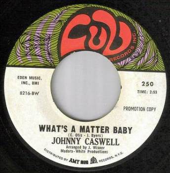 JOHNNY CASWELL - WHAT'S A MATTER BABY - LUV dj