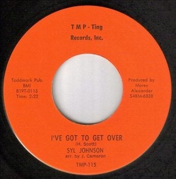 SYL JOHNSON - I'VE GOT TO GET OVER - TMP-TING