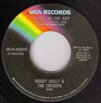 BUDDY HOLLY - THAT'LL BE THE DAY - MCA