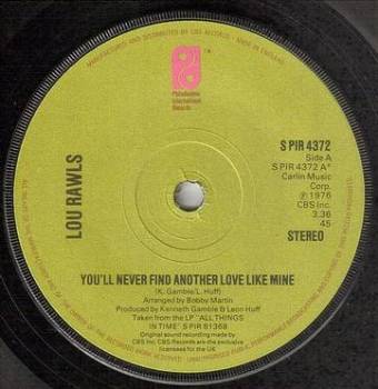 LOU RAWLS - YOU'LL NEVER FIND ANOTHER LOVE LIKE MINE - PIR