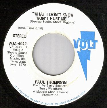 PAUL THOMPSON - WHAT I DON'T KNOW WON'T HURT ME - VOLT