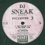 DJ SNEAK - POLYESTER 3