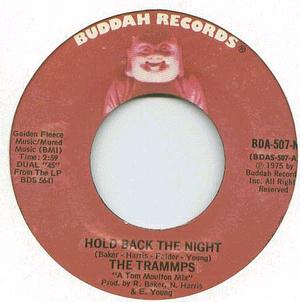 Trammps - Hold Back The Night