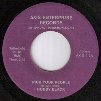 BOBBY BLACK - PICK YOUR PEOPLE - AXIS