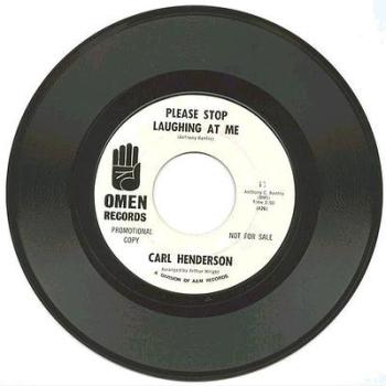 CARL HENDERSON - Please Stop Laughing At Me