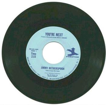 JIMMY WITHERSPOON - YOU'RE NEXT - PRESTIGE