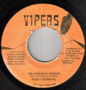 RICKY GENERAL - WEAKNESS FI WOMAN - VIPERS