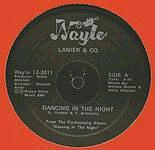 LANIER & CO - DANCING IN THE NIGHT - US WAYLO 12"