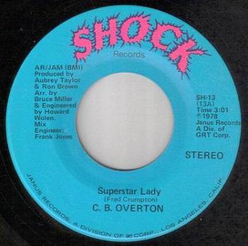 C.B. OVERTON - SUPERSTAR LADY - SHOCK