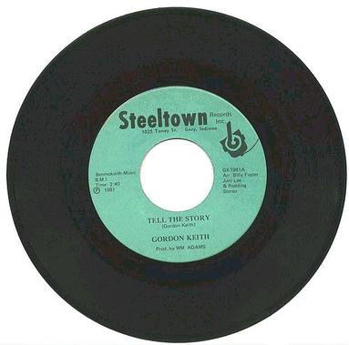 GORDON KEITH - Tell The Story - Steel Town