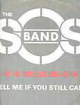 SOS BAND - TELL ME IF YOU STILL CARE - TABU 12