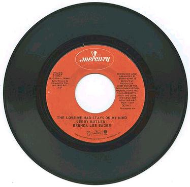 Jerry Butler / Brenda Lee Eager - The Love We Had - Mercury