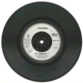 Lew Kirton - Don't Wanna Wait - UK MCA