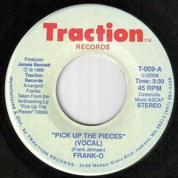 FRANK-O - PICK UP THE PIECES - TRACTION