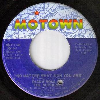 DIANA ROSS / SUPREMES - NO MATTER WHAT SIGN YOU ARE - MOTOWN