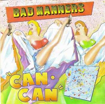 BAD MANNERS - CAN CAN - MAGNET