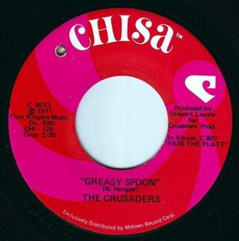 CRUSADERS - GREASY SPOON - CHISA