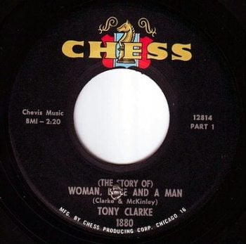 TONY CLARKE - WOMAN, LOVE AND A MAN - CHESS