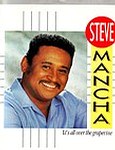 STEVE MANCHA - IT'S ALL OVER THE GRAPEVINE - COLUMBIA