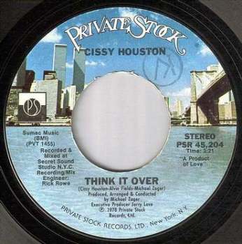 CISSY HOUSTON - THINK IT OVER - PRIVATE STOCK