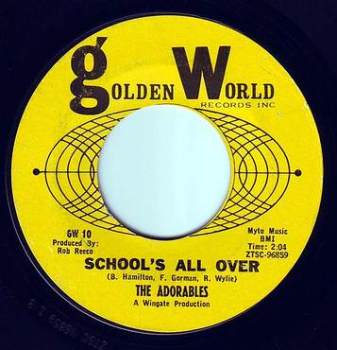 ADORABLES - SCHOOL'S ALL OVER - GOLDEN WORLD 10