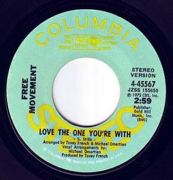 FREE MOVEMENT - LOVE THE ONE YOU'RE WITH - COLUMBIA DEMO