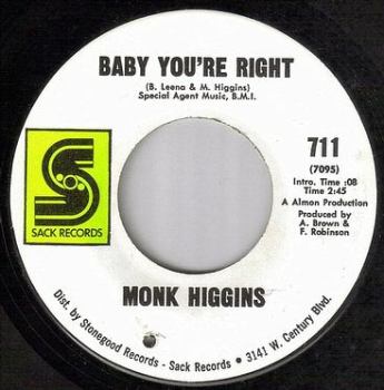 MONK HIGGINS - BABY YOU'RE RIGHT - SACK