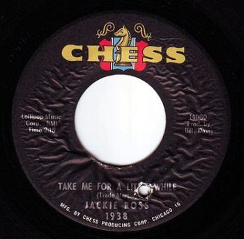 JACKIE ROSS - TAKE ME FOR A LITTLE WHILE - CHESS