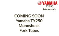    8 & 27. Pair of Reproduced Front Fork Tubes - TY350 & TY250 MONOSHOCK - NOW IN STOCK