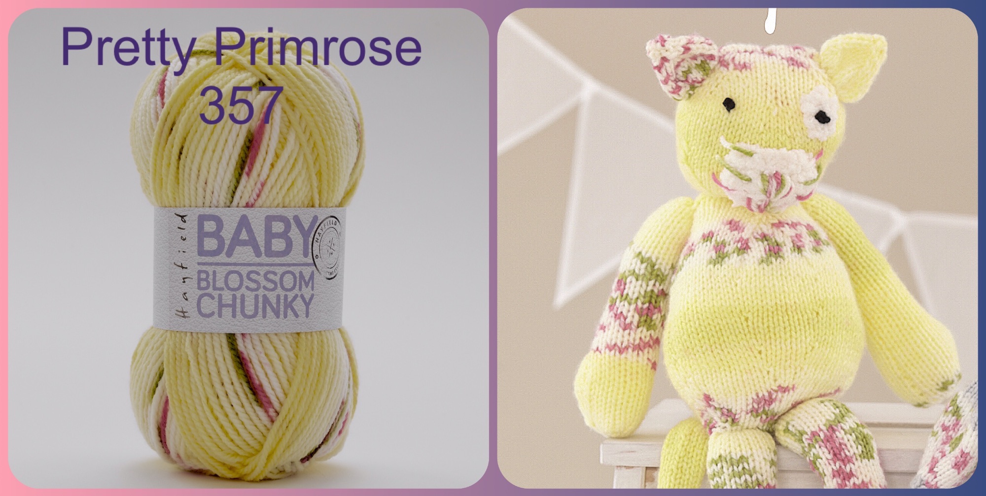 Hayfield baby blossom chunky yarn pretty primrose tiny tulip colours and kn