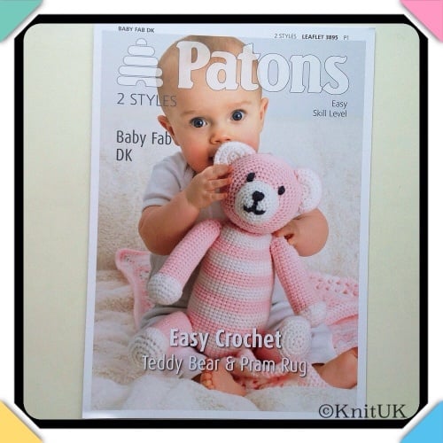 Patons Easy Crochet - Teddy Bear & Pram Rug. LEAFLET 3895