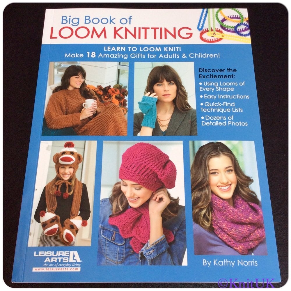 Big Book of LOOM KNITTING. 96 pages (Kathy Norris)