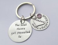 The best mums get promoted to.... keyring