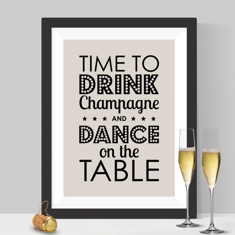 Drink Champagne Print