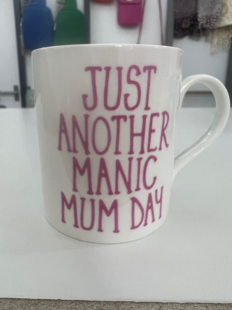 Just Another Manic Mum Day Chunky Mug