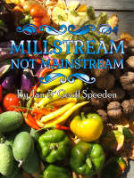 Millstream Not Mainstream