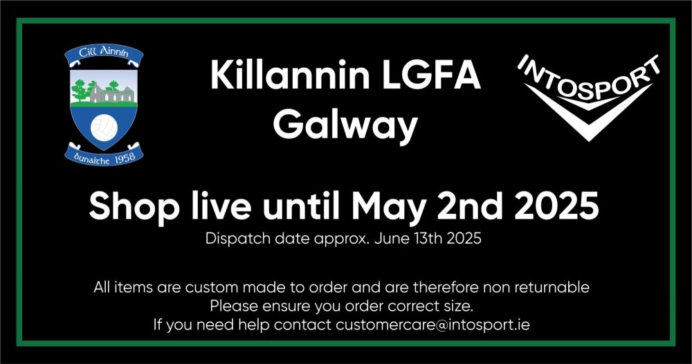 KILLANNIN LGFA - GALWAY - ONLINE SHOP BIG BANNER 2025