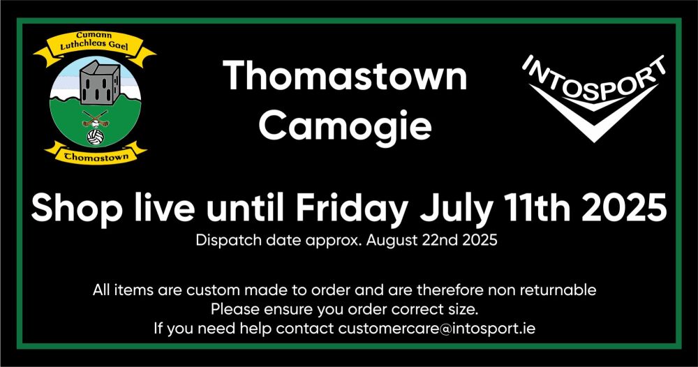 THOMASTOWN CAMOGIE - KILKENNY ONLINE SHOP HEADER 2025
