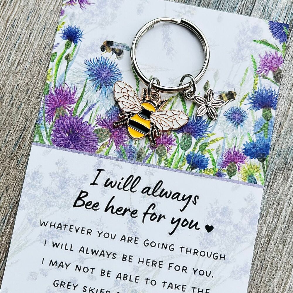 Here For You Bee Keyring