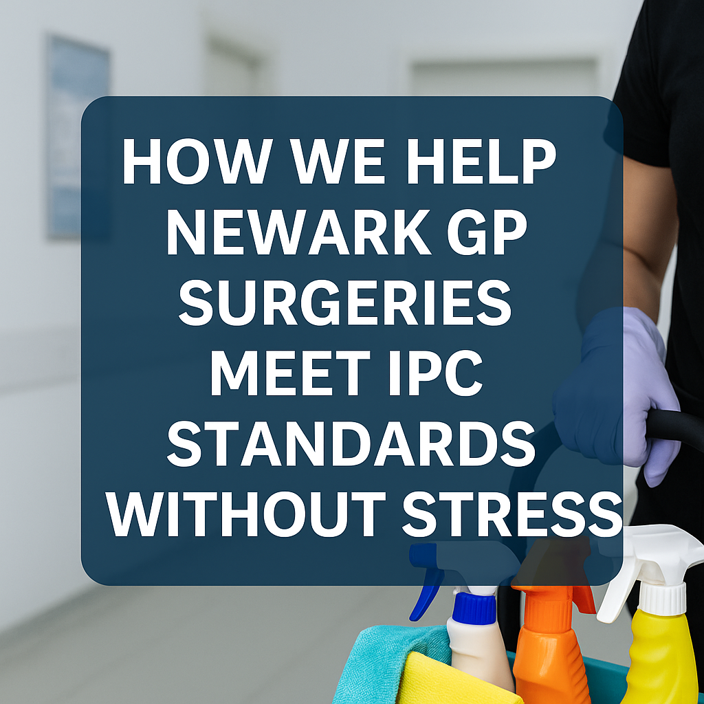 blog how we help newar surgeries meet ipc standards