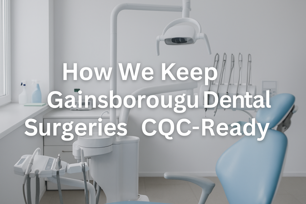 blog how we keep your dental surgery cqc ready