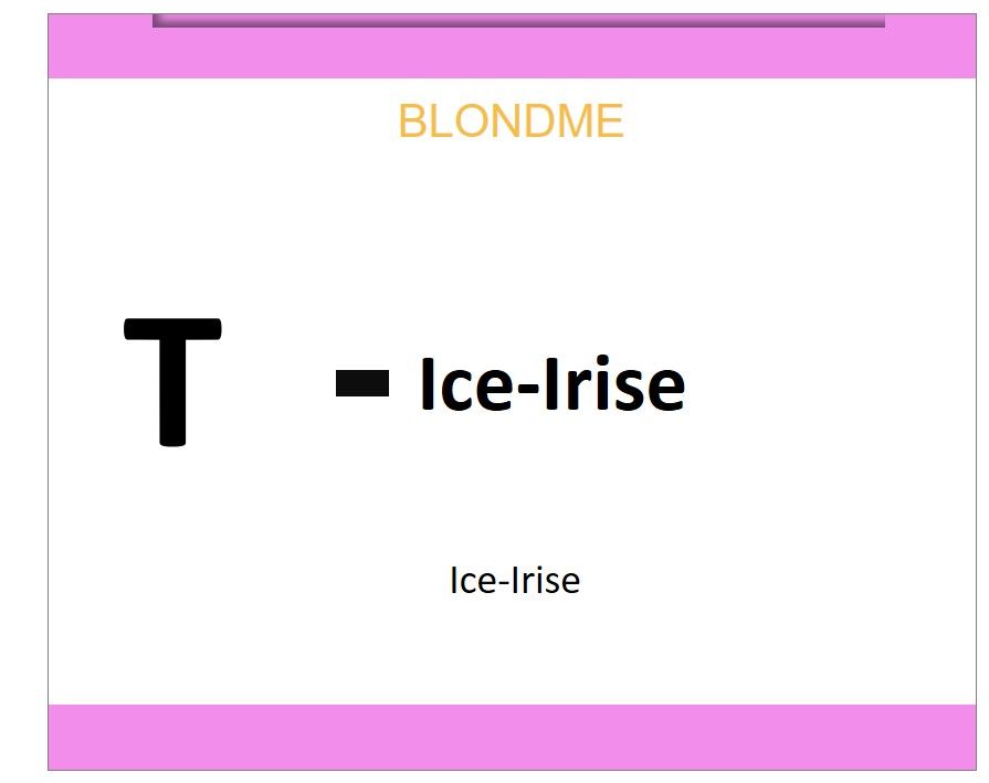 Blond Me Blonde Toning Ice-Irise 60ml