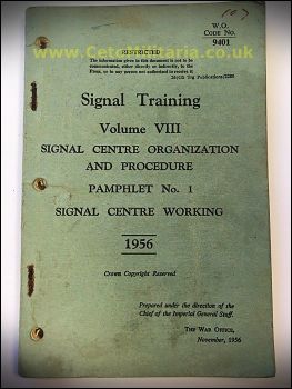 Signal Training, Signal Centre Working 1956