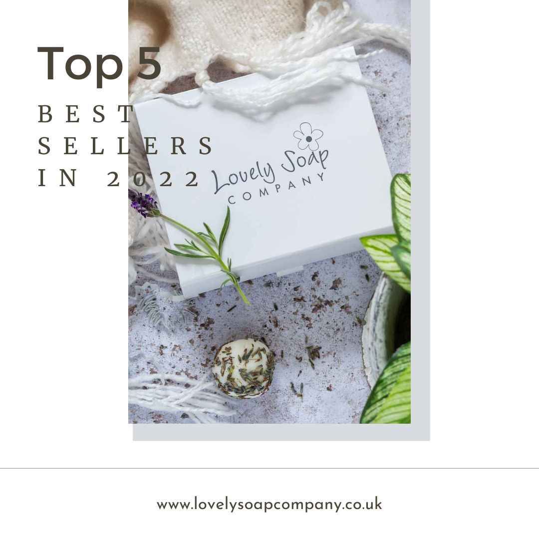 Lovely Soap Co Top 5 best selling products in 2022