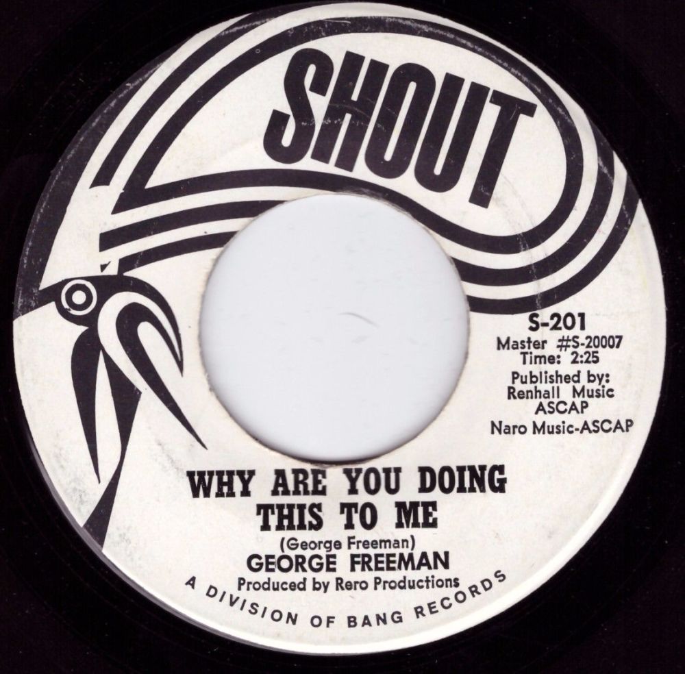 George Freeman - Why Are You Doing This To Me