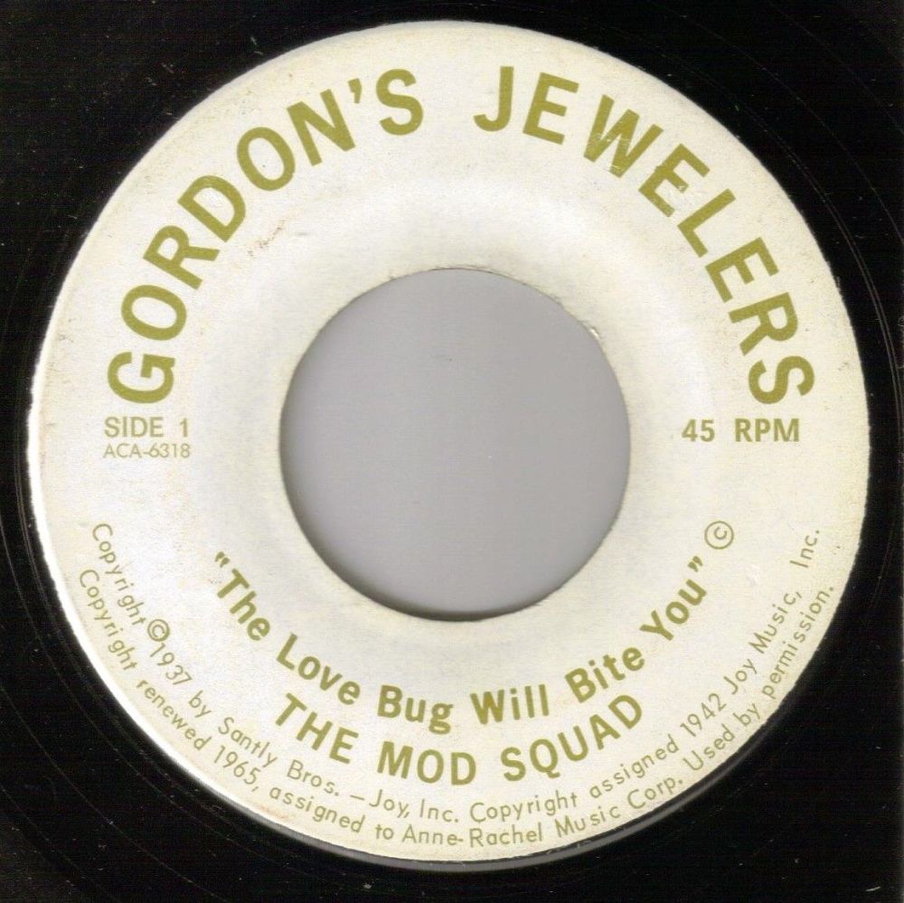 MOD SQUAD - THE LOVE BUG WILL BITE YOU
