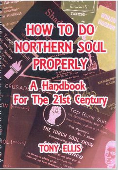 HOW TO DO NORTHERN SOUL PROPERLY - TONY ELLIS