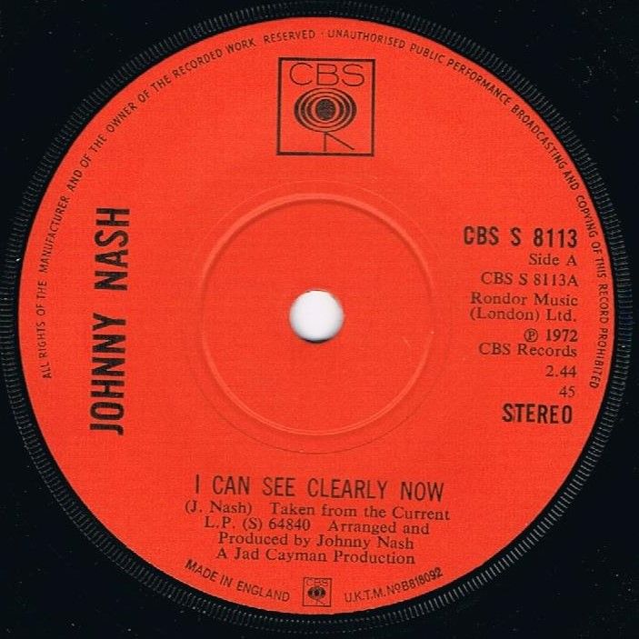 JOHNNY NASH I CAN SEE CLEARLY NOW CBS