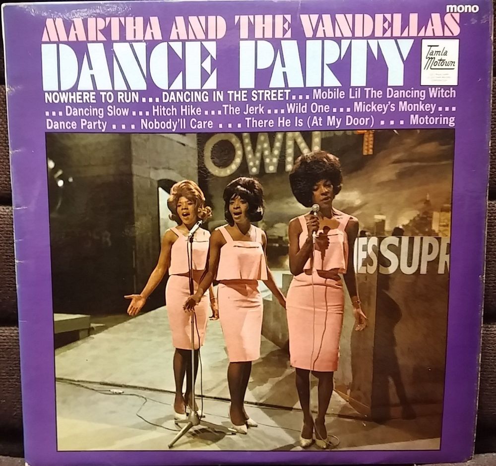 MARTHA REEVES AND THE VANDELLAS - DANCE PARTY