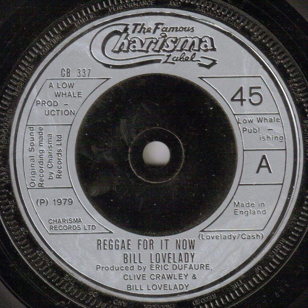 BILL LOVELADY - REGGAE FOR IT NOW